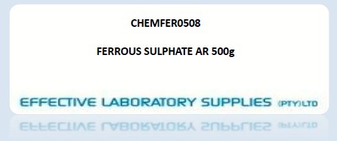 CHEMFER0508 FERROUS SULPHATE AR 500g - Image 1